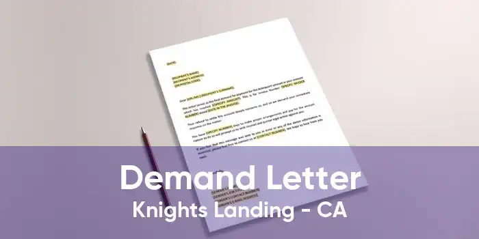Demand Letter Knights Landing - CA