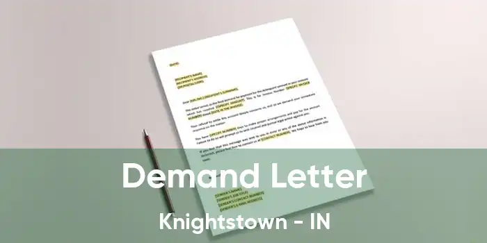 Demand Letter Knightstown - IN