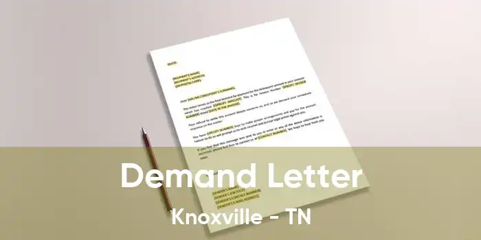 Demand Letter Knoxville - TN