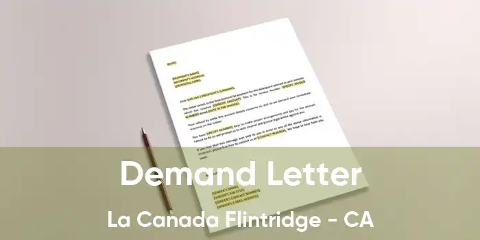 Demand Letter La Canada Flintridge - CA