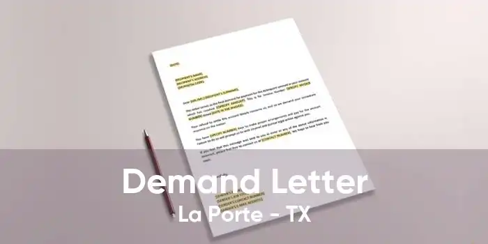 Demand Letter La Porte - TX