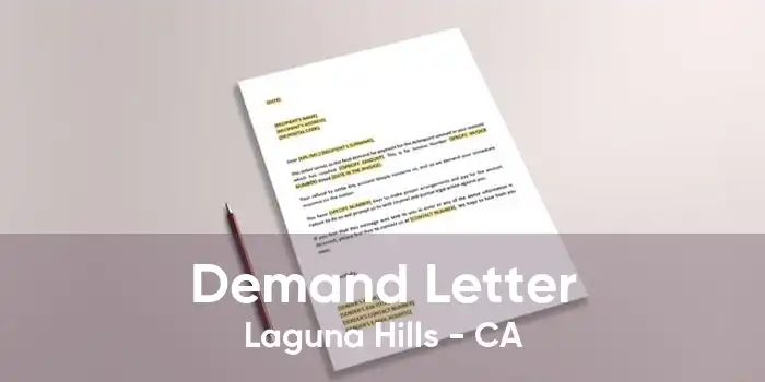 Demand Letter Laguna Hills - CA
