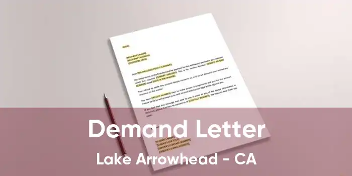 Demand Letter Lake Arrowhead - CA