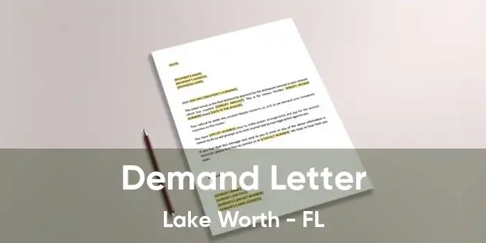 Demand Letter Lake Worth - FL