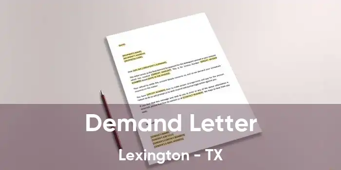 Demand Letter Lexington - TX