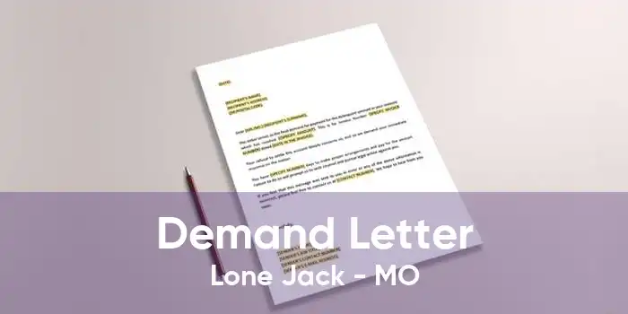 Demand Letter Lone Jack - MO