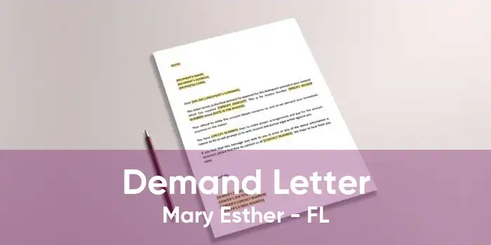 Demand Letter Mary Esther - FL