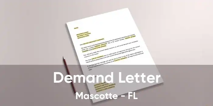 Demand Letter Mascotte - FL