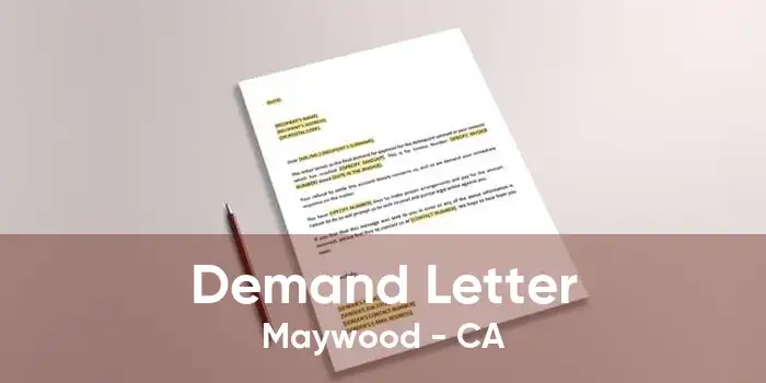Demand Letter Maywood - CA