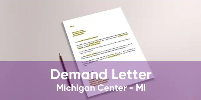 Demand Letter Michigan Center - MI