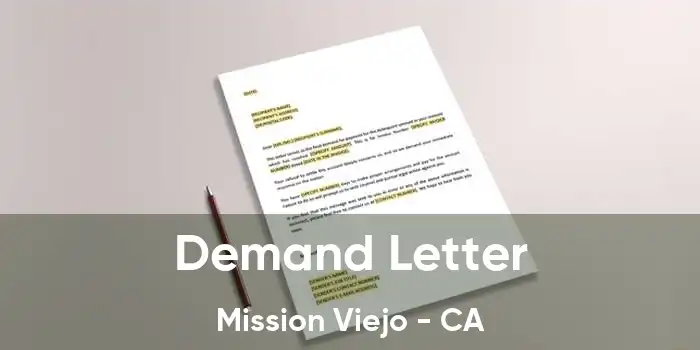 Demand Letter Mission Viejo - CA