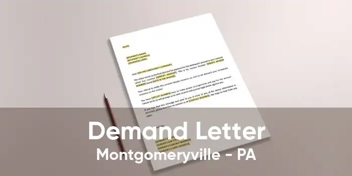 Demand Letter Montgomeryville - PA