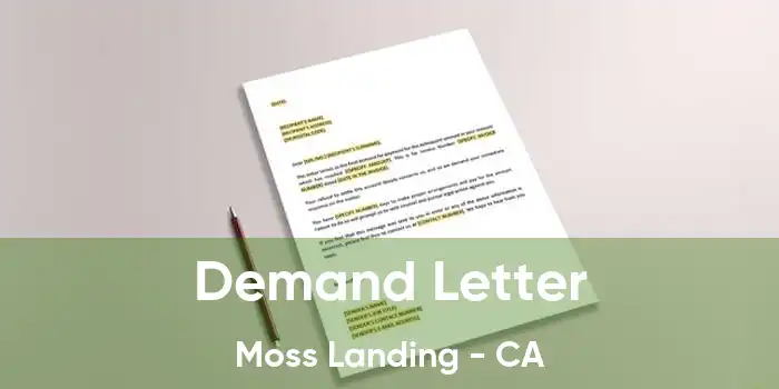 Demand Letter Moss Landing - CA