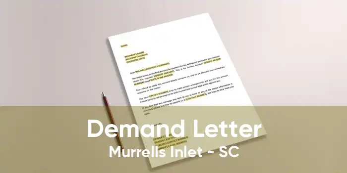 Demand Letter Murrells Inlet - SC