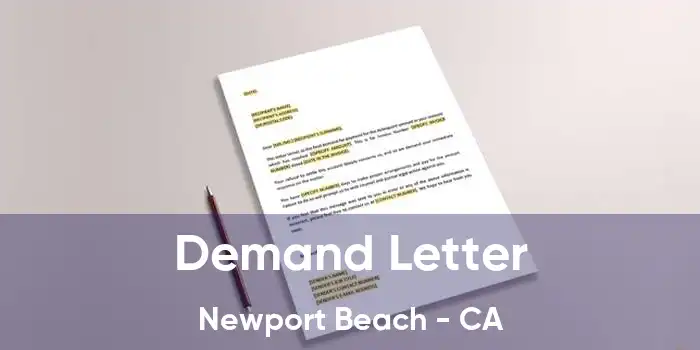 Demand Letter Newport Beach - CA