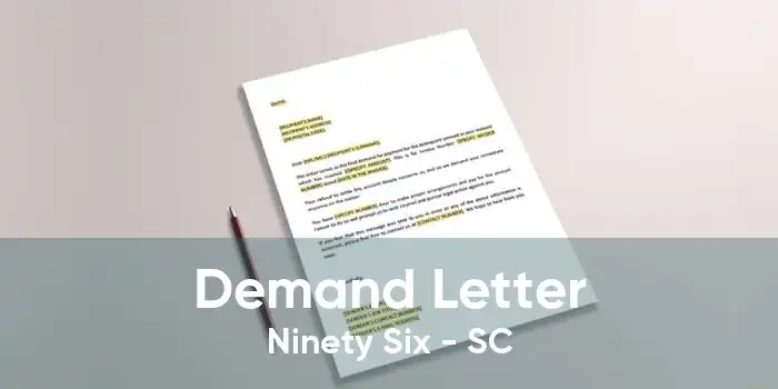 Demand Letter Ninety Six - SC