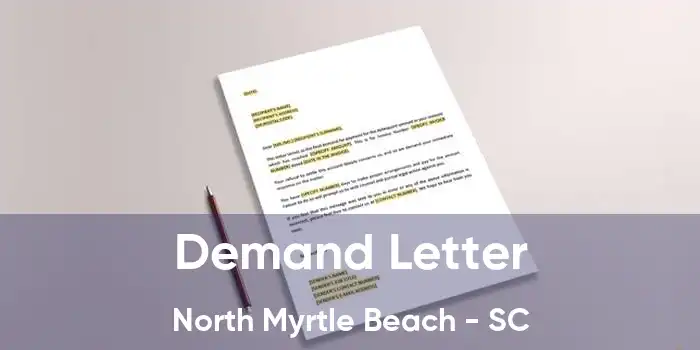  Demand Letter North Myrtle Beach - SC