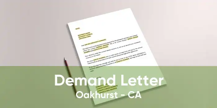 Demand Letter Oakhurst - CA