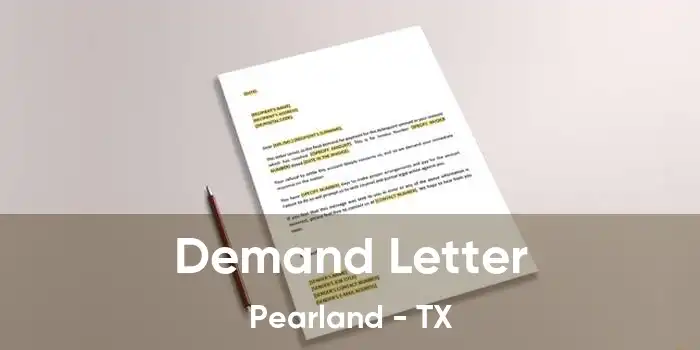 Demand Letter Pearland - TX