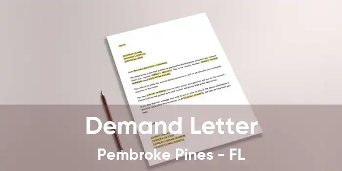 Demand Letter Pembroke Pines - FL