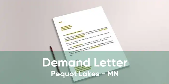 Demand Letter Pequot Lakes - MN