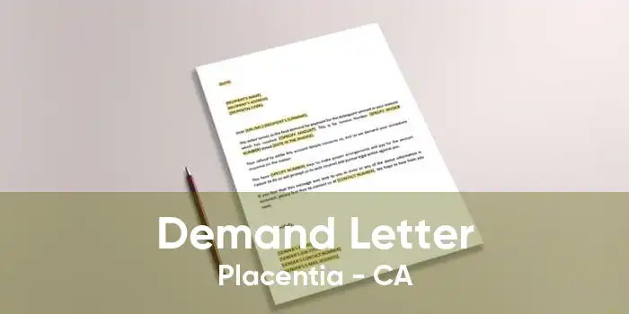 Demand Letter Placentia - CA