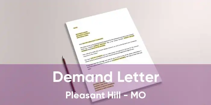 Demand Letter Pleasant Hill - MO