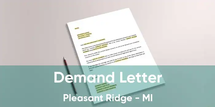 Demand Letter Pleasant Ridge - MI