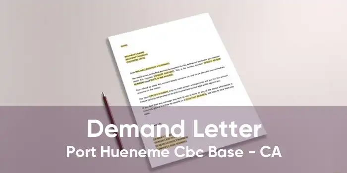 Demand Letter Port Hueneme Cbc Base - CA