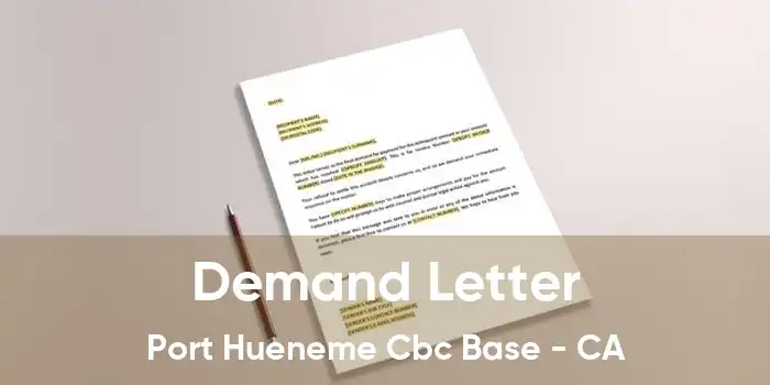 Demand Letter Port Hueneme Cbc Base - CA