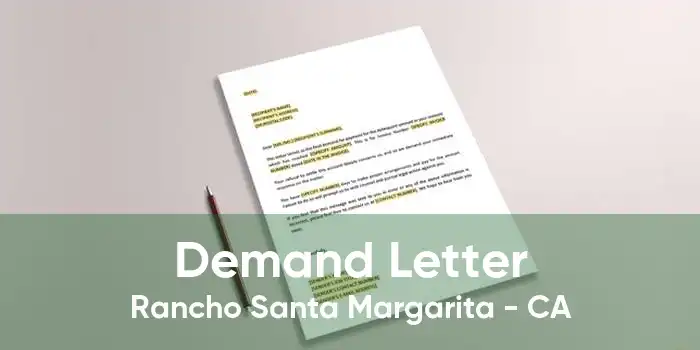 Demand Letter Rancho Santa Margarita - CA