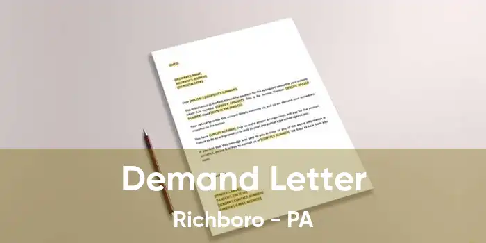 Demand Letter Richboro - PA