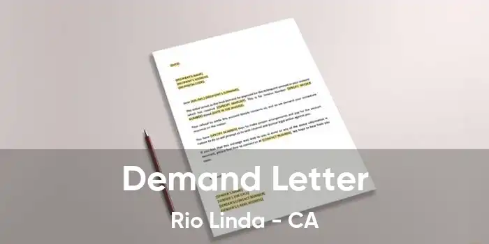  Demand Letter Rio Linda - CA