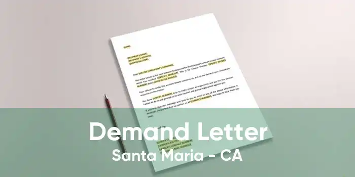 Demand Letter Santa Maria - CA