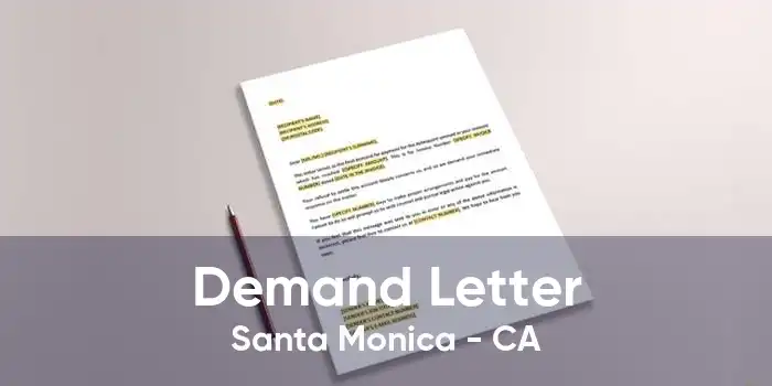 Demand Letter Santa Monica - CA