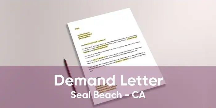 Demand Letter Seal Beach - CA
