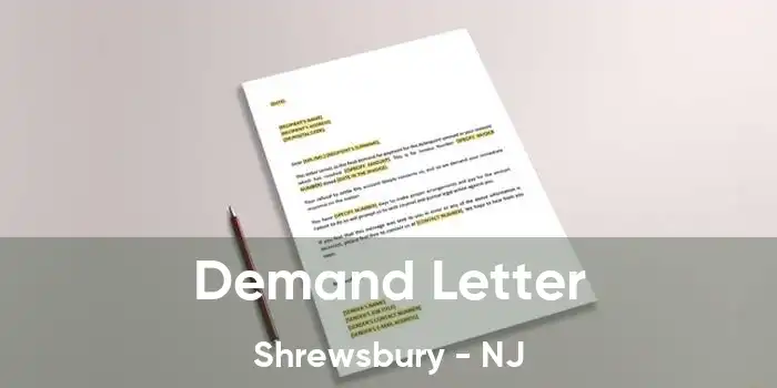 Demand Letter Shrewsbury - NJ