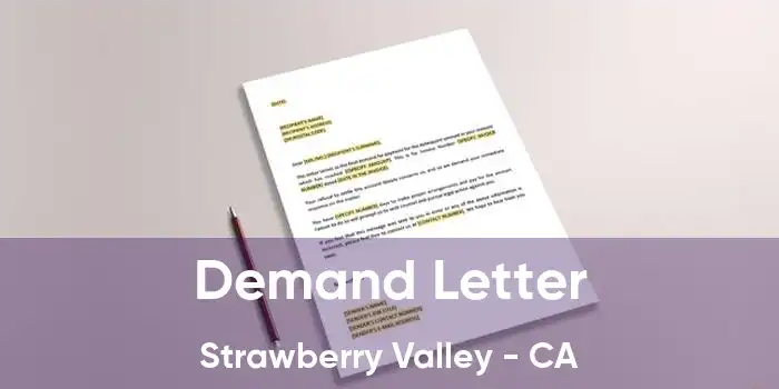 Demand Letter Strawberry Valley - CA