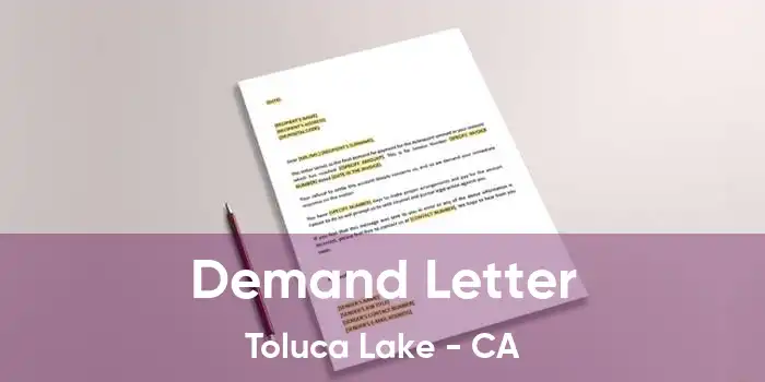 Demand Letter Toluca Lake - CA