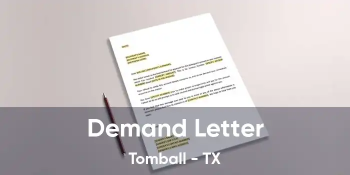 Demand Letter Tomball - TX