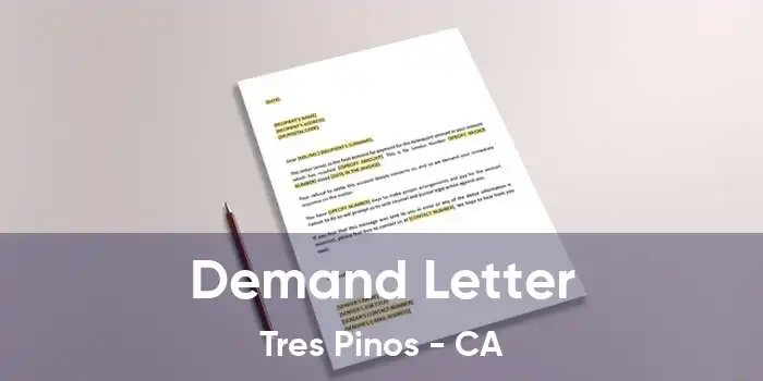 Demand Letter Tres Pinos - CA