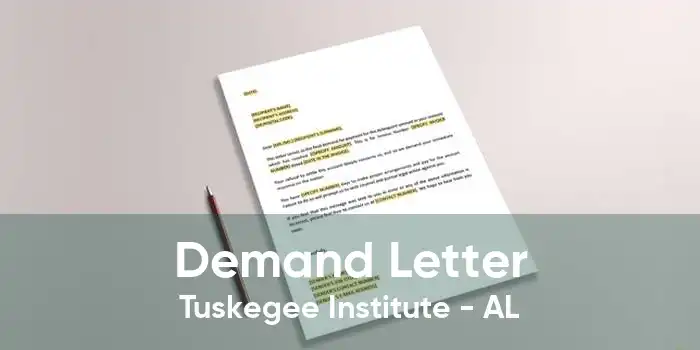 Demand Letter Tuskegee Institute - AL