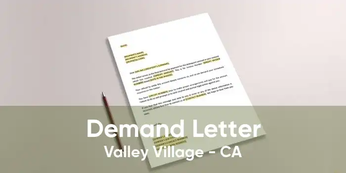 Demand Letter Valley Village - CA