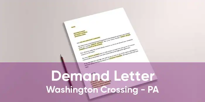 Demand Letter Washington Crossing - PA