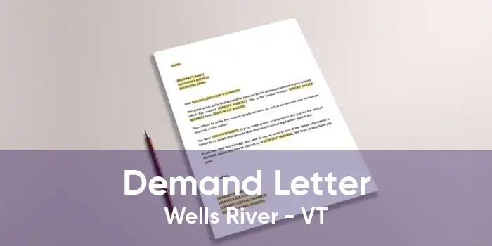 Demand Letter Wells River - VT
