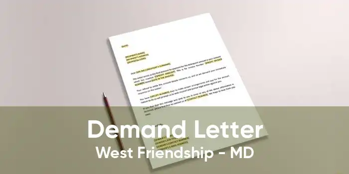 Demand Letter West Friendship - MD