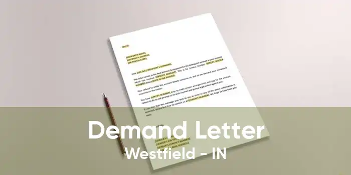 Demand Letter Westfield - IN