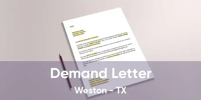 Demand Letter Weston - TX