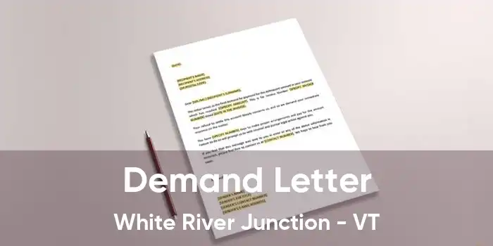 Demand Letter White River Junction - VT