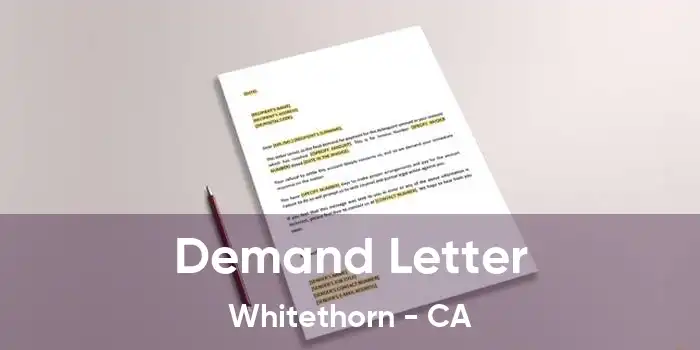 Demand Letter Whitethorn - CA